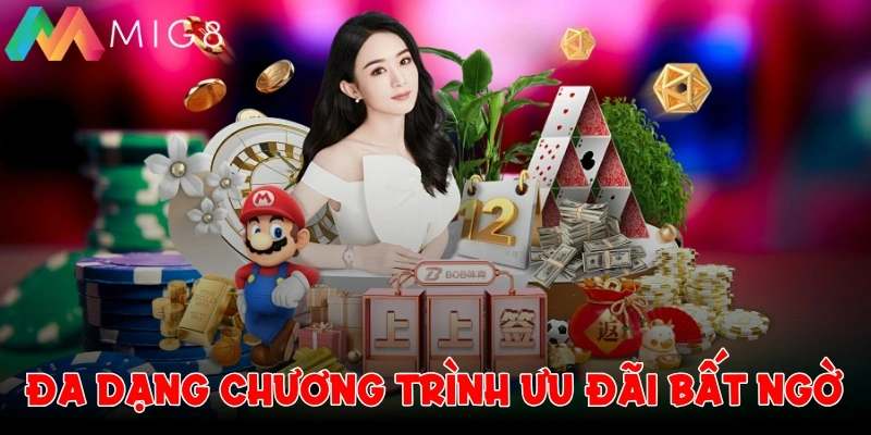 Đa dạng những chương trình ưu đãi bất ngờ